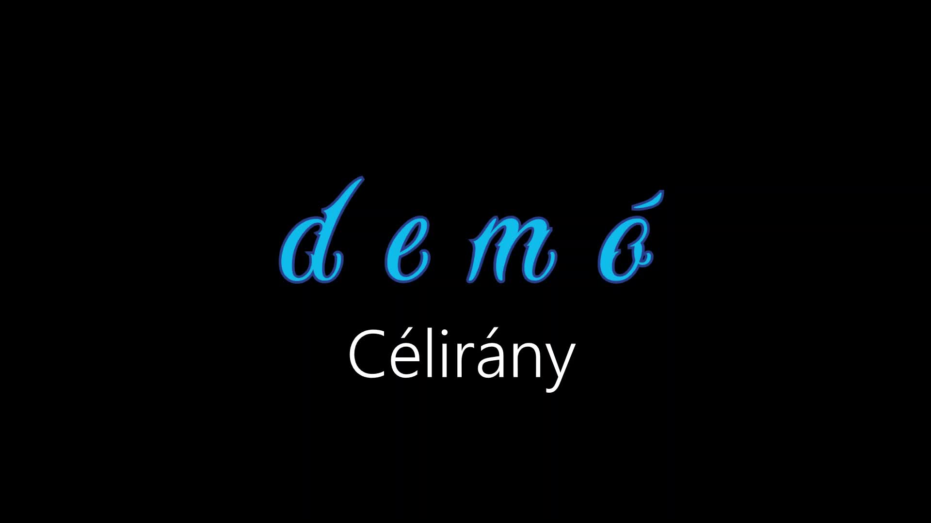 Demó ¦ Célirány (hivatalos audió)