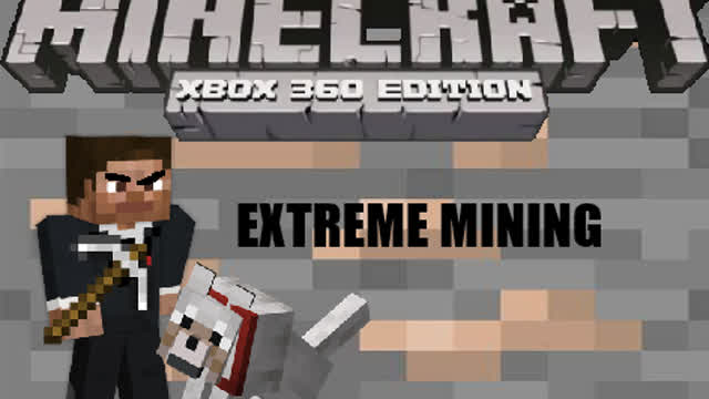 Minecraft 360 edition lets play ep6 Extreme Mining