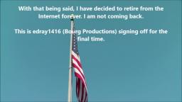 edray1416's final message to the Internet (PARODY)