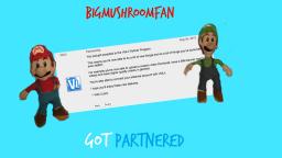 BigMushroomFan Got Partnered