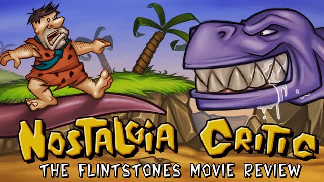 The Flintstones Movie - Nostalgia Critic