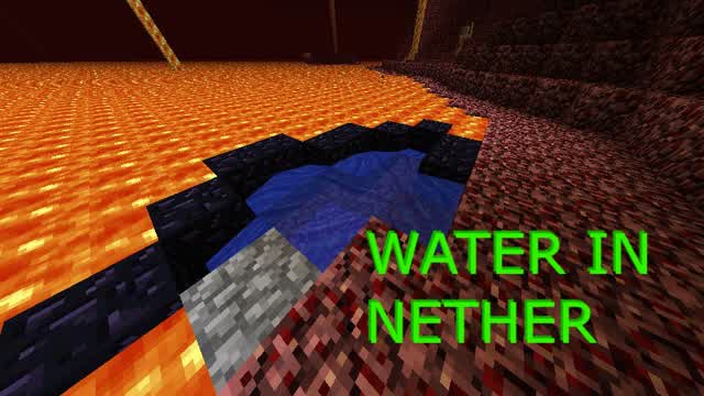 WATER IN NETHER