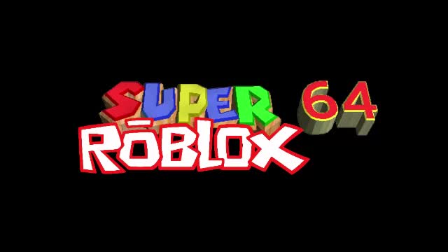 Super Roblox 64!