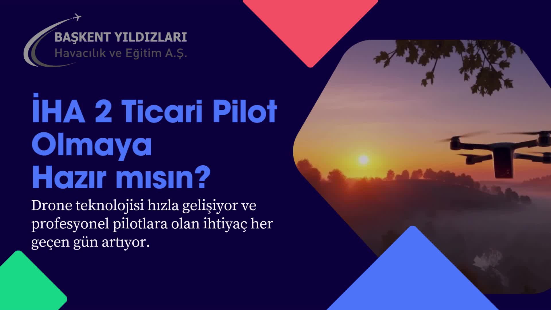 İHA-2 Ehliyeti ile Profesyonel Drone Pilotluğuna Adım At 🚀