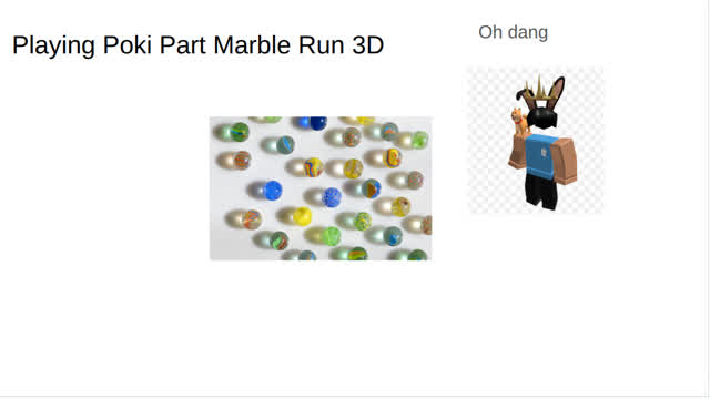 Playing Poki Part Marble Run 3D