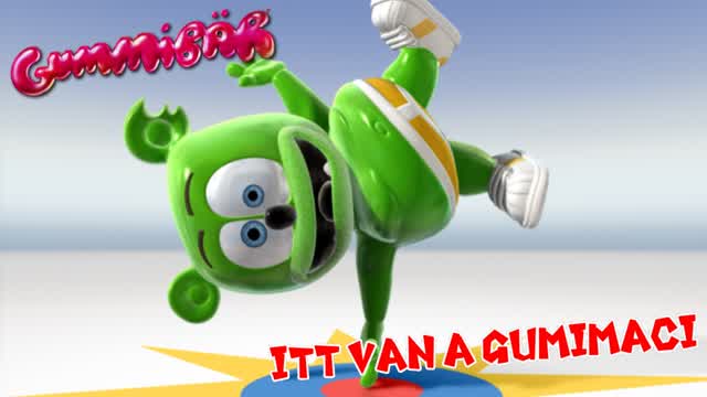 Itt Van A Gumimaci - Full Hungarian Version