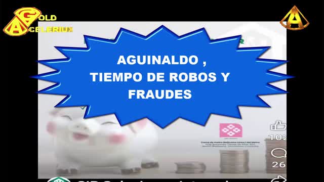 @AGUINALDO, TIEMPOS DE ROBOS Y FRAUDES, @GOLDACELERIUX