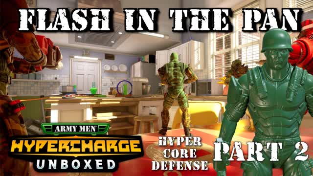 Hypercharge: Unboxed - Flash in the Pan (Part 2)