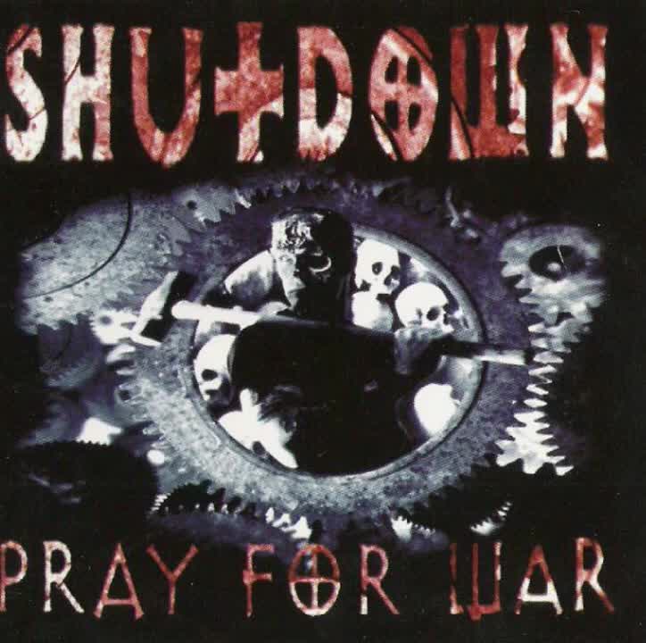 Shutdown - Pray for War