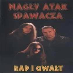 Nagly Atak Spawacza - Jeszcze na wolnosci (techno mix)