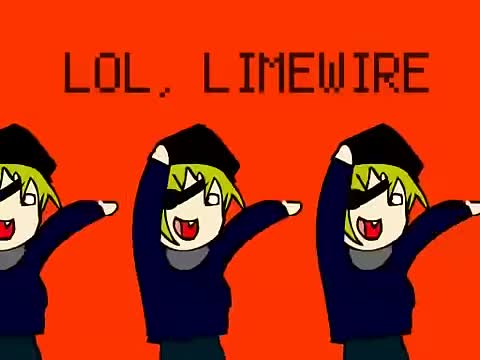 LOL, LIMEWIRE