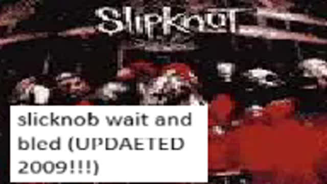 sliopknot wat and bleed 1440P WEB REMASTER UPSCALE 2005