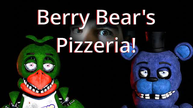 Berry Bear's Pizzeria (Version: 0.2.2) - Freddy is blue... da-ba-dee, da-ba-di - Part 1