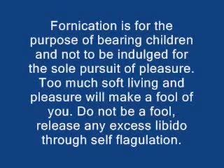 AVOID THE PLEASURES OF THE FLESH