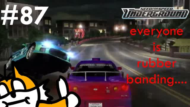 NFS Underground Ep.87 - THE RUBBERBANDIN' MAN NFS Underground Ep.87 - THE RUBBERBANDIN' MAN