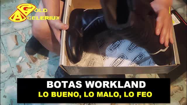 BOTAS @WORKLAND DE MOTOCICLISTA, LO BUENO LO MALO LO FEO, @GOLDACELERIUX