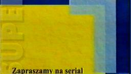 Super1 - jingiel 'zapraszamy na serial' (bez głosu)