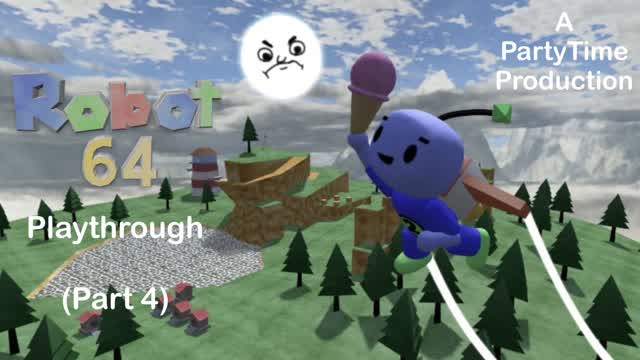 Robot 64 The Movie (Part 4)