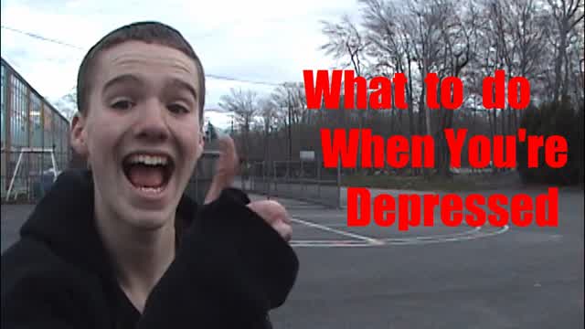 What to do When You're Depressed!