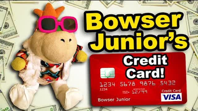 SML Movie - Bowser Junior's Credit Card