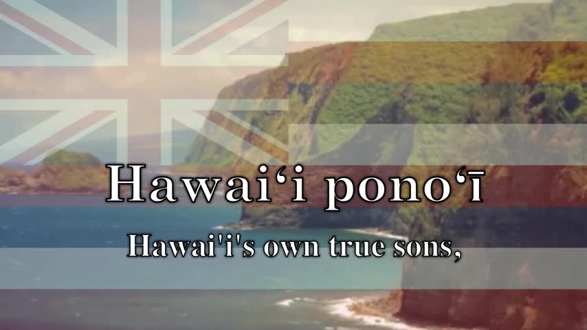 Hawaii - The Hawaiian Kingdom's National Anthem