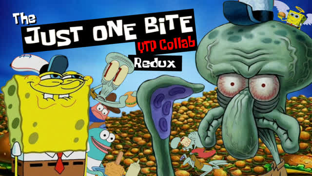 The Spingebill Just One Bite YTP Collab