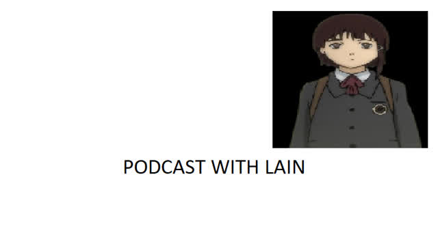 Vidlii Podcast 2: lain